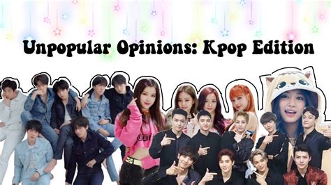 Some people want the best of the best in a field and others want one who gives the "full K-pop experience" i. . Rkpop unpopular opinions